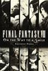 Final Fantasy VII ~ On the Way to a Smile