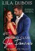 Orchid Club: San Francisco: The Complete Trilogy (English Edition)