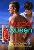 Murder on a Queen (Murder Most Gay Series Book 4) (English Edition)