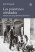 LOS PALESTINOS OLVIDADOS. Historia de los palestinos de Israel (Reverso. Historia Crtica n 2) (Spanish Edition)