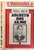 Poesia e Vida de Augusto dos Anjos