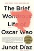 The Brief Wondrous Life of Oscar Wao (English Edition)