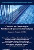 Control of Cracking in Reinforced Concrete Structures: Research Project CEOS.fr (Civil Engineering and Geomechanics) (English Edition)