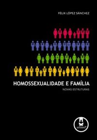 Homossexualidade e famlia 