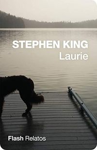 Laurie (Flash Relatos) (Spanish Edition)
