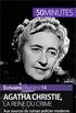 Agatha Christie, la reine du crime: Aux sources du roman policier moderne (crivains t. 14) (French Edition)