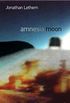 Amnesia Moon (English Edition)