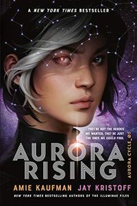 Aurora Rising (The Aurora Cycle Book 1) (English Edition)