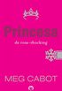 Princesa de rosa-shocking - O dirio da princesa - vol. 5