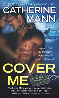 Cover Me (Elite Force Book 1) (English Edition)