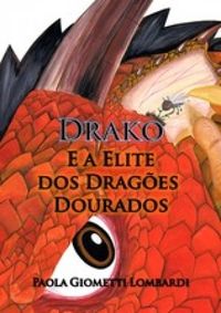 Drako e a Elite dos Drages Dourados