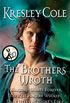 The Brothers Wroth: Warlord Wants Forever, No Rest for the Wicked, Dark Needs at Night