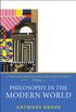 Philosophy in the Modern World: A New History of Western Philosophy, Volume 4 (English Edition)