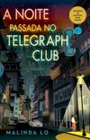 A Noite Passada no Telegraph Club