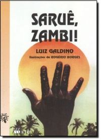 Sarue, Zambi!