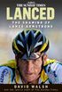 Lanced: The shaming of Lance Armstrong