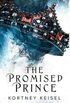The Promised Prince: A YA Dystopian Romance (Desolation Book 2)