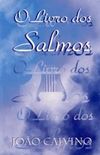 O LIVRO DOS SALMOS - Vol.3