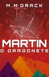 Martin: O dragonete