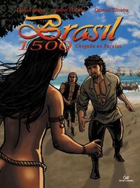Brasil 1500. Chegada ao Paraso - Volume 2