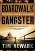Boardwalk Gangster: The Real Lucky Luciano (English Edition)