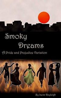 Smoky Dreams