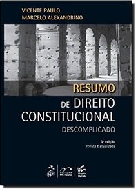 Resumo de Direito Constitucional - Descomplicado