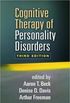 Cognitive therapy for personality disorders