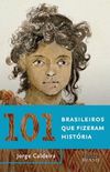 101 brasileiros que fizeram histria