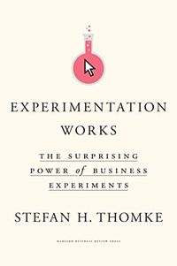 Experimentation Works: The Surprising Power of Business Experiments (English Edition)