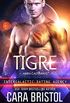 Tigre: Alien Castaways 6 (Intergalactic Dating Agency) (English Edition)