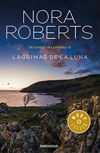 Lgrimas de la luna (Triloga irlandesa 2) (Spanish Edition)