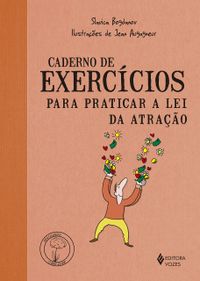 Caderno de Exerccios Para Praticar a Lei da Atrao