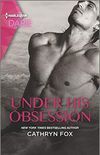 Under His Obsession: A Steamy Workplace Romance (English Edition)