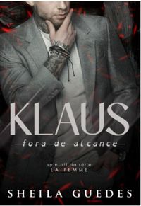 Klaus : fora de alcance