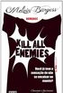 Kill All Enemies - Coleo L&PM Pocket