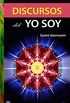 Discursos del Yo Soy (Spanish Edition)