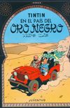 Las Aventuras de Tintin: Tintn en el pas del oro negro