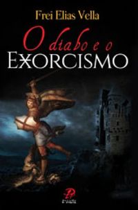 O diabo e o exorcismo