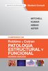 Compendio de Robbins y Cotran. Patologa estructural y funcional
