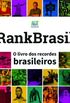 RANKBRASIL - O livro dos recordes brasileiro