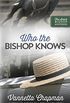 Who the Bishop Knows (The Amish Bishop Mysteries Book 3) (English Edition)