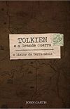 Tolkien e a Grande Guerra: O limiar da Terra-média
