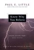 Know Why You Believe (English Edition)