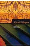 Cultura e Literatura Africana e Indgena