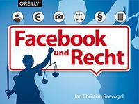 Das Buch zu Facebook und Recht (German Edition)