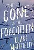 The Gone & the Forgotten (English Edition)