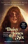 Daisy Jones & The Six: Uma Histria de Amor e Msica