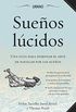 Sueos lcidos: Gua de campo para dominar el arte de navegar por los sueos (Crecimiento personal) (Spanish Edition)