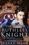 The Ruthless Knight